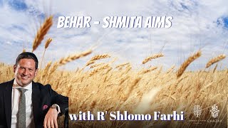 Behar - Shmita Aims