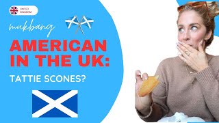 AMERICAN IN THE UK: TRYING SCOTTISH FOOD FOR THE FIRST TIME