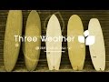 Three Weather SURFBOARDS  2016-17