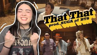 REACTION:: PSY - 'That That (prod. & feat. SUGA of BTS)' MV [YOONGI'S DANCE MOVES🔥]