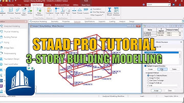 STAAD Pro Tutorial: Design & Analysis of a 3-Story Building