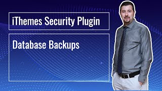 Ithemes Security Wordpress Güvenlik Eklentisi Database Backups