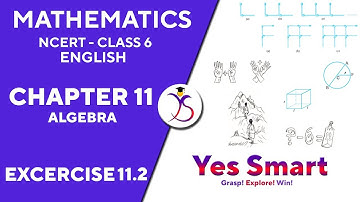 NCERT | CLASS 6 | EX 11.2 | ALGEBRA ~ Edition 2019/08 [English]
