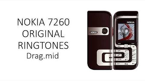 NOKIA 7260 - ORIGINAL RINGTONES