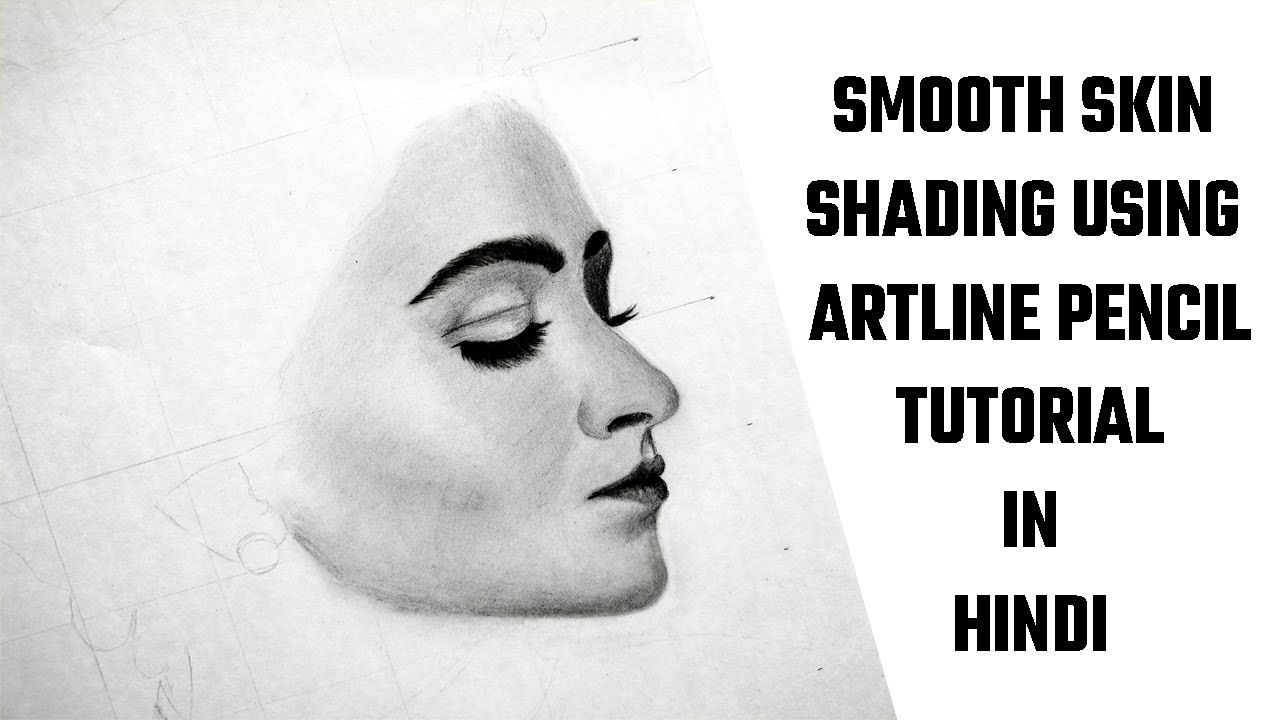 Smooth Skin Shading using artline graphite pencil | How to shading with ...