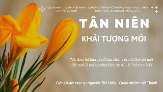 HTTL SÀI GÒN - Chương Trình Thờ Phượng Chúa - 29/01/2023