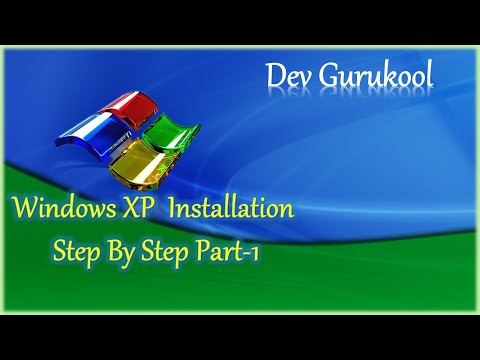 INSTALLATION OF WINDOWS XP PART-1 || HOW TO INSTALL WINDOWS XP PART-1|| STEPS TO INSTALL WINDOWS XP