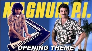 Video thumbnail of "MAGNUM P.I - Opening Theme Mike Post (1980) Tom Selleck - Keyboards/Piano cover"