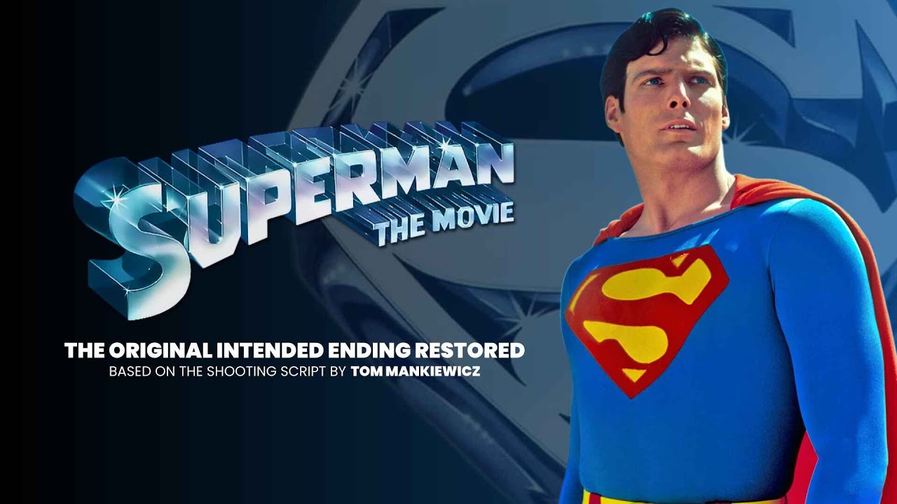 Superman: The Movie's Original Ending Recreation (with Zod's Escape and Superman II Teaser)