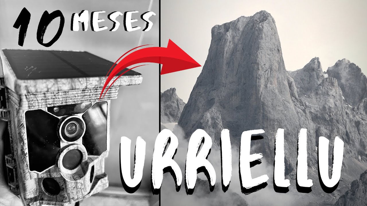 Cámara 10 Meses grabando en el URRIELLU