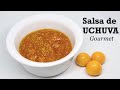 SALSA DE UCHUVA GOURMET 🍊 l AGRIDULCE, DELICIOSA Y CON POCOS INGREDIENTES