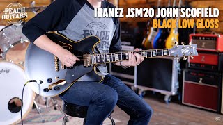 No Talking...Just Tones | Ibanez JSM20 - John Scofield - Black Low Gloss