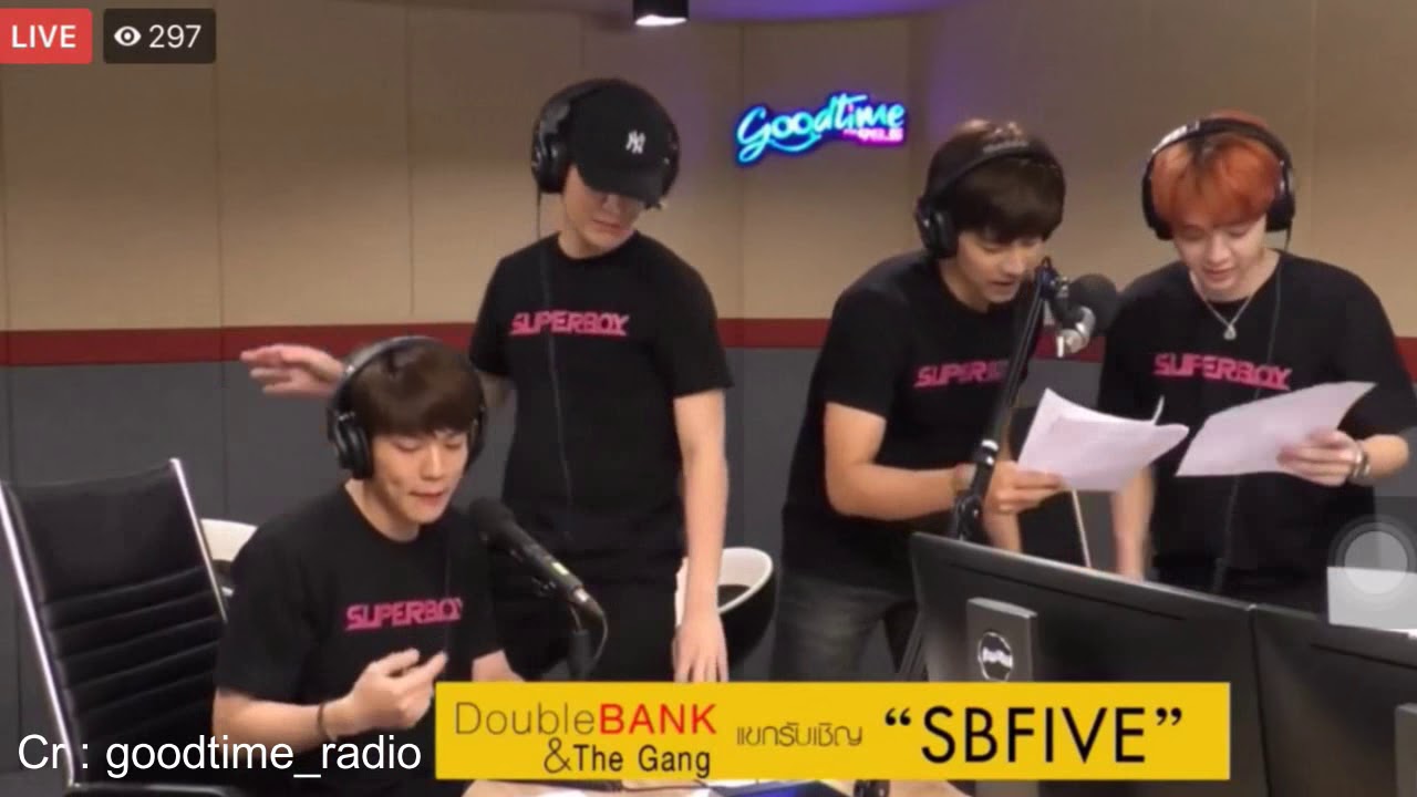 SBFIVE เลิกคุยทั้งอำเภอเพื่อเธอคนเดียว @ Goodtime_radio 08062019