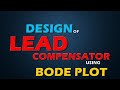 Design of lead compensator using Bode plot