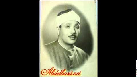 الشيخ عبد الباسط عبد الصمد - سورة الفرقان
