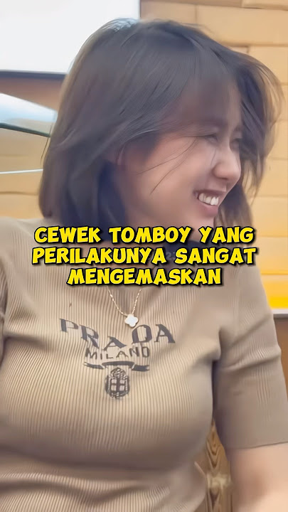 Inilah Cewek Tomboy Yang Perilakunya Sangat Menggemaskan‼️ #shorts