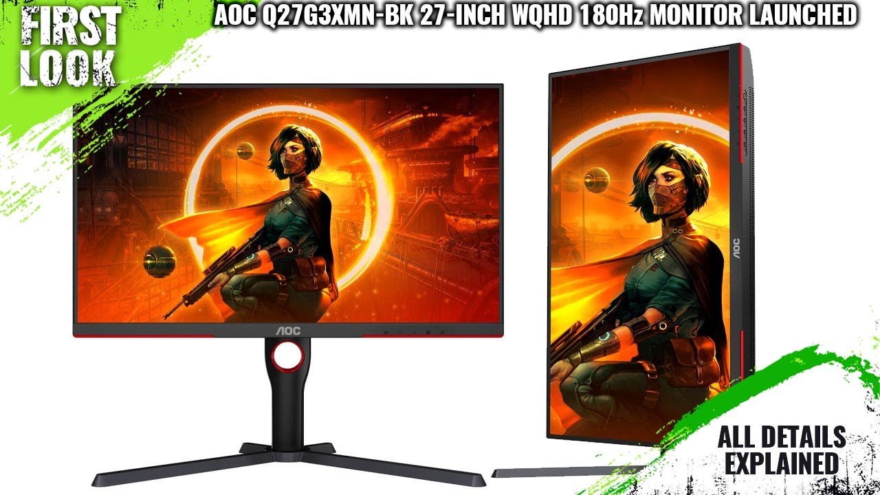 AOC AGON Q27G3XMN-BK 27-inch WQHD 180Hz Monitor Launched - Explained All  Spec, Features And More 