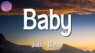 ♫♫ Justin Bieber - Baby || Passenger, CHRISTINA PERRI, Ruth B (Lyrics)