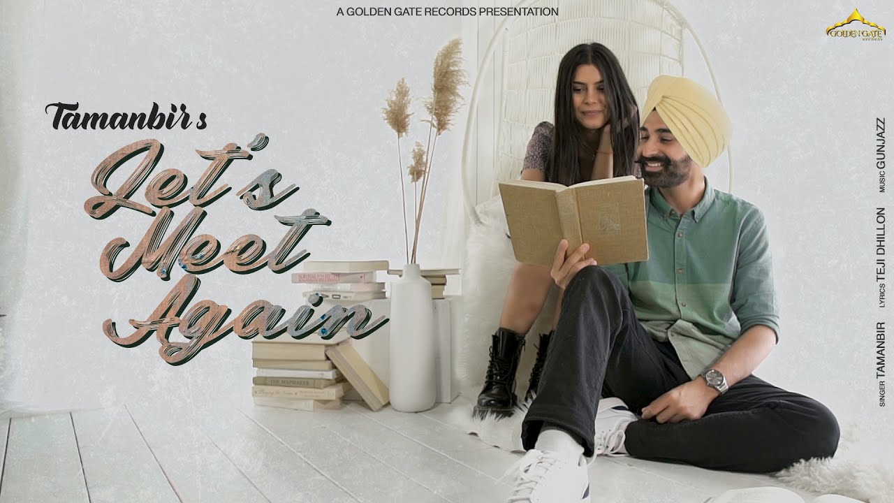 Let's Meet Again | Tamanbir | New Punjabi Song 2021 | Latest Punjabi Songs 2021