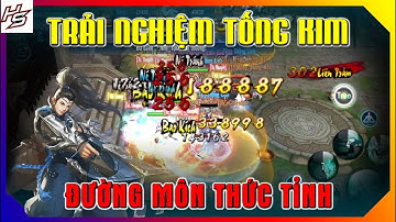 VLTK MOBILE - Trải nghiệm Đường Môn Thức Tỉnh Tống Kim liên server | Thiên Nhai TV