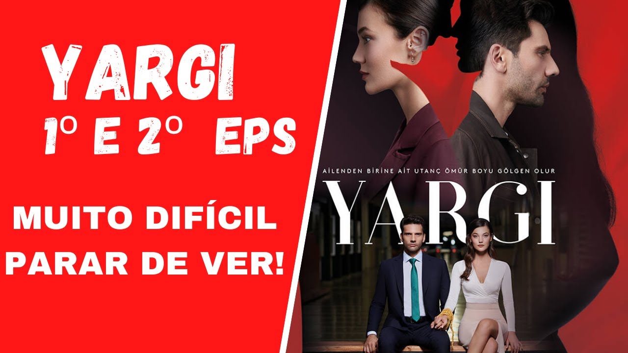 Yargi: veja sinopse, elenco e trailer da novela turca no HBO Max