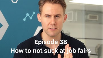 Commit 38 | How to Not Suck at Job Fairs