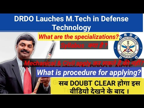 M.Tech in Defense Technology by DRDO || syllabus, procedure discussion  || कैसे apply कर सकते हैं?