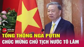 Bản tin sáng 24\/5: Tổng thống Nga Vladimir Putin chúc mừng tân Chủ tịch nước Tô Lâm | Tin24h