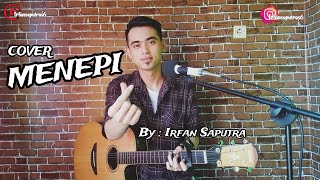 MENEPI - GuyonWaton | Cover | By Irfan Saputra