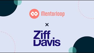 Mentorloop Case Study: Ziff Davis