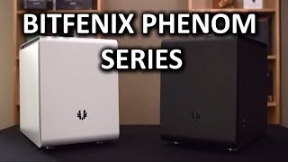Bitfenix Phenom Series Compact Computer Case Unboxing & Overview