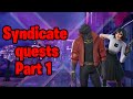 Syndicate quests part 1 explained! Fortnite
