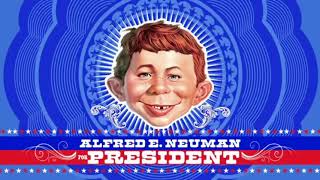 Alfred E. Neuman Para Presidente