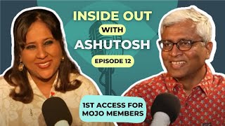 Break-up with Kejriwal, Kanshi Ram's Slap & Why BJP wont take his calls I Inside out with Ashutosh