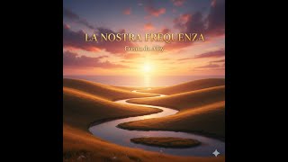 La Nostra Frequenza
