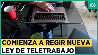 Comienza a regir nueva ley de teletrabajo: ¿A quiénes beneficia esta medida?