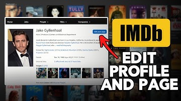 How to Edit Your IMDB Profile and Page (Easy Guide)
