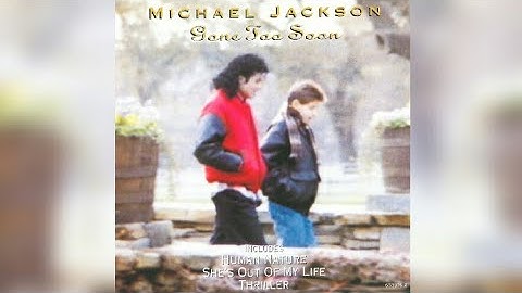 Michael Jackson – Gone Too Soon (Legendado)