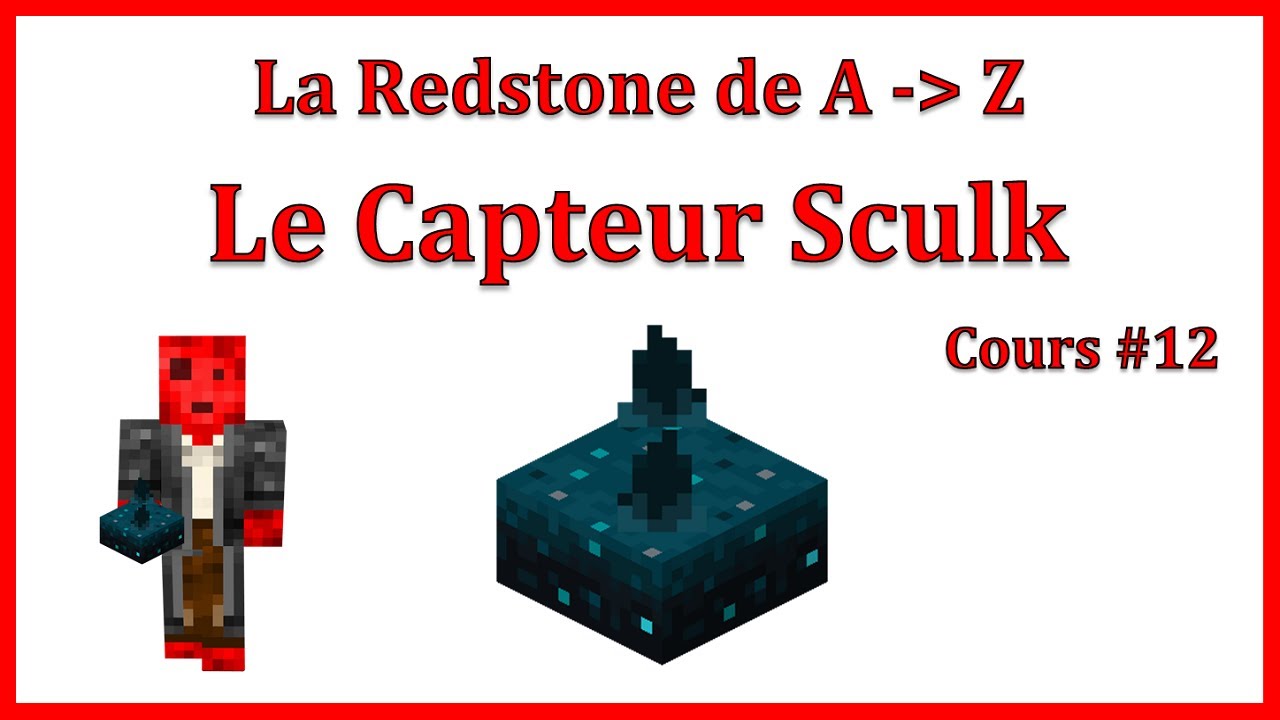 🛠 Le Capteur Sculk - Cours #12 - La Redstone de A à Z - YouTube