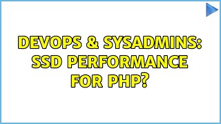 Famous DevOps & SysAdmins: SSD Performance for PHP? (3 Solutions!!) Net Worth
