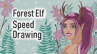 Speed Drawing - Forest Elf