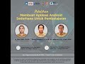 Membuat Aplikasi Android Sederhana Untuk Pembelajaran Hari Ke-1