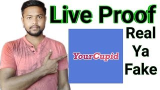 HOW TO USE YOURCUPID APP | LIVE PROOF REAL OR FAKE | YOUR CUPID APP screenshot 4