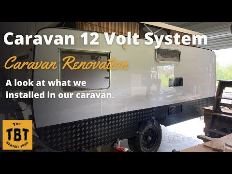 The 12 Volt Electrical System In My Renovated Caravan An Overview 