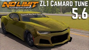 5.6 Camaro ZL1 Tune - No Limit Drag Racing 2.0