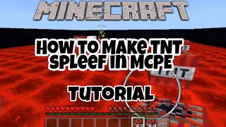 Minecraft TNT Spleef tutorial | How to make TNT Spleef in MCPE | How to make TNT Spleef