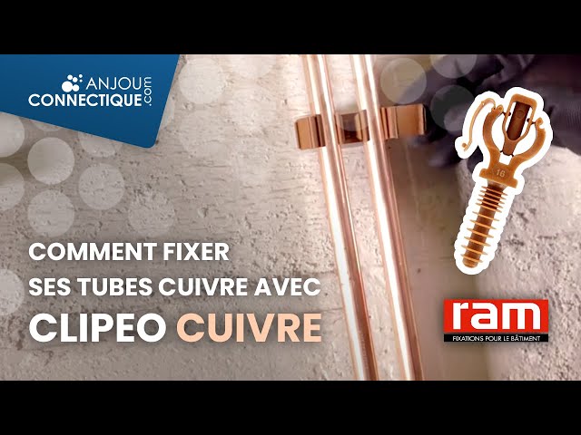 Comment fixer ses Tubes cuivre avec CLIPEO CUIVRE - RAM - YouTube