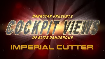 Elite Dangerous: IMPERIAL CUTTER cockpit view [SERIES] 18