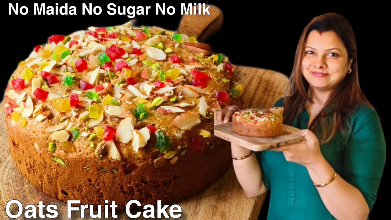 Soft Spongy Healthy Oats Fruit Cake Without Maida, Sugar, Milk, Oven | Bina Milk Pani Se Bana Cake