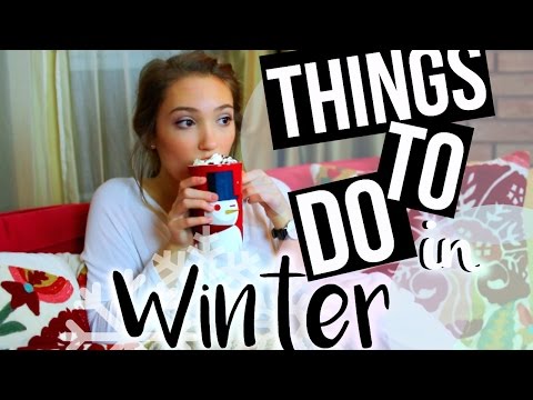 Video: What To Do In Winter